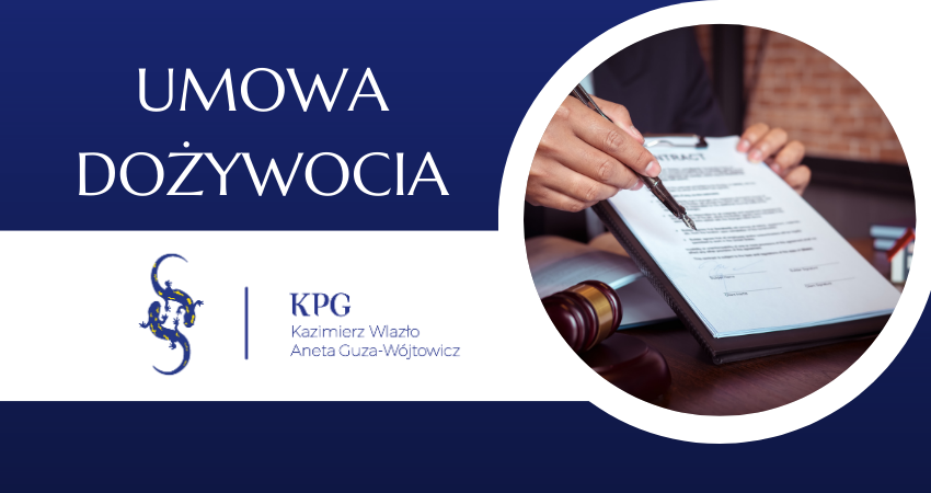 Umowa Dożywocia Kancelaria Prawa Gospodarczego Kw I Agw Sp P 